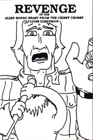 Revenge Of The Alien Bongo Beast in the Criss-Crossy Lines Dimension - Box - Front (World) - 600x900