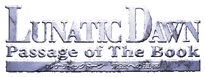 Lunatic Dawn: Passage of The Book - Clear Logo (Japan) - 400x150