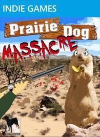 Prairie Dog Massacre - Box - Front (World) - 219x300