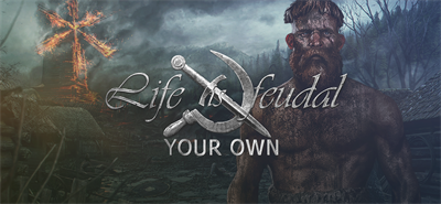 Life is Feudal: Your Own - Banner (null) - 1600x740