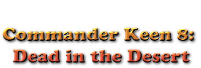 Commander Keen 8: Dead in the Desert - Clear Logo (null) - 775x262