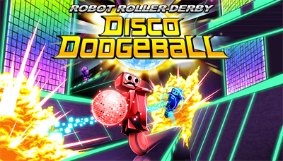 Robot Roller-Derby Disco Dodgeball - Fanart - Background (null) - 2000x1144