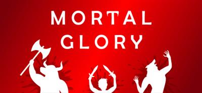 Mortal Glory - Banner (null) - 460x215