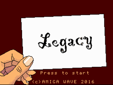 Legacy - Screenshot - Game Title (Europe) - 512x384