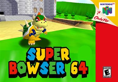 Super Bowser 64 - Fanart - Box - Front (North America) - 1000x696