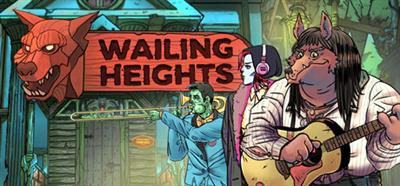 Wailing Heights - Banner (World) - 460x215