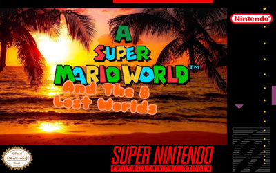 A Super Mario World: And The 8 Lost Worlds - Fanart - Box - Front (null) - 999x625