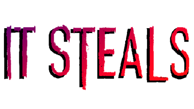 It Steals - Clear Logo (null) - 640x360