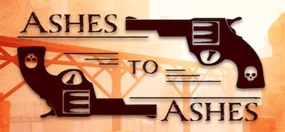 Ashes to Ashes (2023) - Banner (World) - 460x215