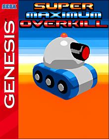 Super Maximum Overkill - Fanart - Box - Front (null) - 798x1016