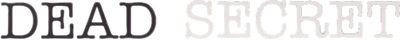 Dead Secret - Clear Logo (null) - 729x74