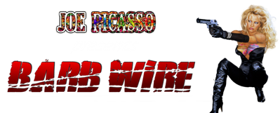 Barb Wire: Joe Picasso MOD - Clear Logo (null) - 1155x466