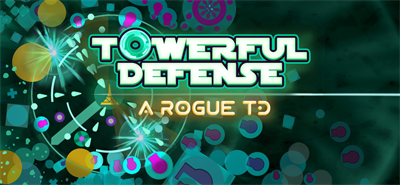 Towerful Defense: A Rogue TD - Banner (null) - 1600x740