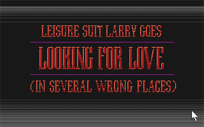 Leisure Suit Larry Goes Looking for Love (In Several Wrong Places) - Screenshot - Game Title (null) - 640x400
