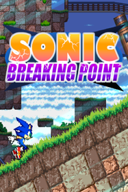 Sonic Breaking Point - Fanart - Box - Front (null) - 600x900