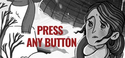 Press Any Button - Banner (null) - 460x215