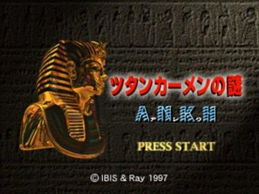 Ankh: Tutankhamen no Nazo - Screenshot - Game Title (Japan) - 640x480