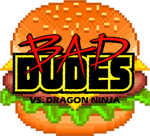 Bad Dudes vs. Dragon Ninja: Burger Edition - Clear Logo (World) - 551x503