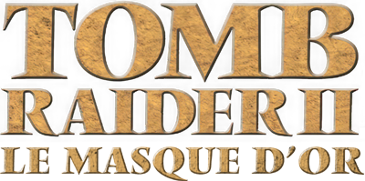 Tomb Raider II: The Golden Mask - Clear Logo (France) - 400x199
