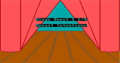 King's Quest 2 1/4: Breast Intentions - Screenshot - Game Title (null) - 641x336