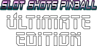 Slot Shots Pinball Ultimate Edition - Clear Logo (null) - 1464x695
