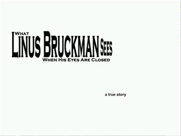 What Linus Bruckman Sees When His Eyes Are Closed - Screenshot - Game Title (null) - 1280x962
