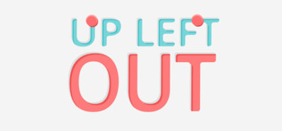 Up Left Out - Banner (World) - 460x215