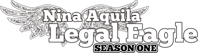 Nina Aquila: Legal Eagle: Season One - Clear Logo (null) - 638x173