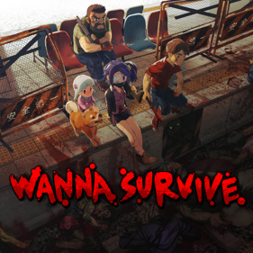 Wanna Survive - Square (World) - 1024x1024