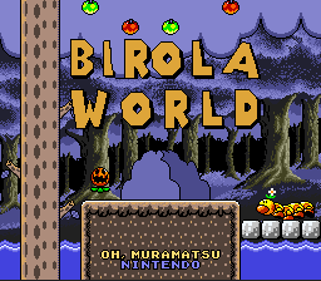 Super Mario World: Birola World - Screenshot - Game Title (World) - 256x224