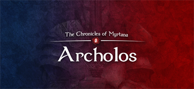 The Chronicles of Myrtana: Archolos - Banner (null) - 1600x740