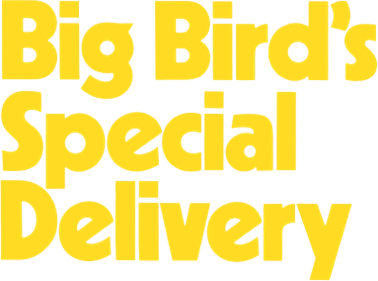 Big Bird's Special Delivery - Clear Logo (null) - 383x284
