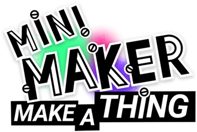 Mini Maker: Make A Thing - Clear Logo (World) - 459x308