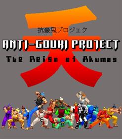 Anti-Gouki Project - Fanart - Box - Front (World) - 610x693