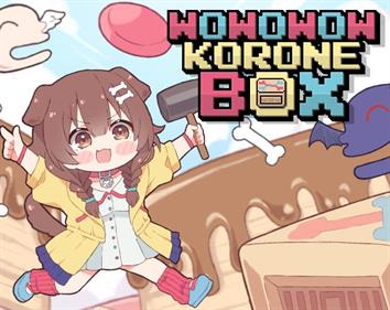 Wowowow Korone Box - Box - Front (World) - 630x500