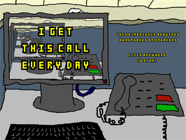 I Get This Call Every Day - Screenshot - Gameplay (null) - 794x595