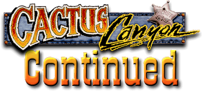 Cactus Canyon Continued - Clear Logo (World) - 696x325