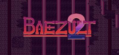 Baezult 2 - Banner (null) - 460x215