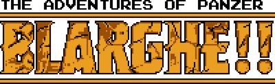 The Adventures of Panzer: Blarghe! - Clear Logo (World) - 2000x610