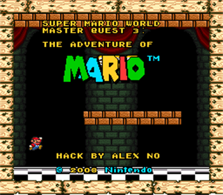 Super Mario World: Master Quest 3: The Adventure of Mario - Screenshot - Game Title (World) - 256x224