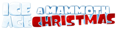 Ice Age Christmas - Clear Logo (World) - 800x199