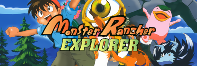 Monster Rancher Explorer - Arcade - Marquee (World) - 1280x431