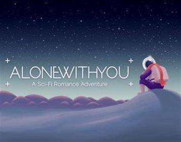 Alone With You: A Sci-Fi Romance Adventure - Banner (World) - 300x235