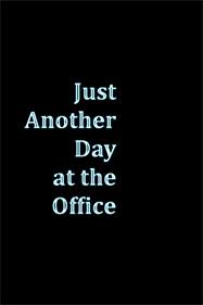 Just Another Day at the Office - Box - Front (World) - 600x900
