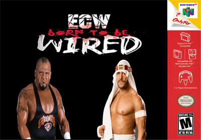 ECW: Born to Be Wired - Fanart - Box - Front (null) - 1383x965