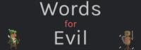 Words for Evil - Box - Front (null) - 500x180