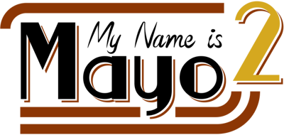 My Name is Mayo 2 - Clear Logo (null) - 640x304