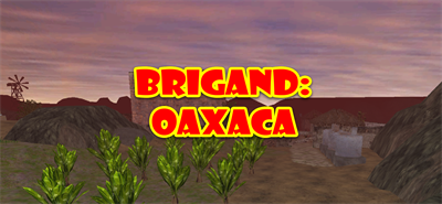 Brigand: Oaxaca - Banner (null) - 1600x740