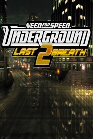 Need for Speed: Underground 2: Last Breath - Fanart - Box - Front (null) - 600x900
