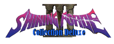 Shining Force III Collection Deluxe - Clear Logo (null) - 568x220
